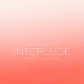Karen LeFrak: Interlude, Vol. 2 – Inspiration artwork