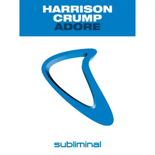 last ned album Harrison Crump - Adore