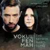 Vokul Fen Mah the Skyrim Bard Song (feat. Malukah) - Single album lyrics, reviews, download