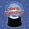 Irving Berlin's White Christmas (2006 Broadway Cast Recording)