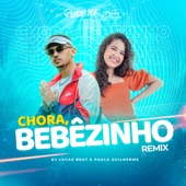 Chora Bebezinho (Remix) artwork