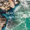 Stream & download !!!" Beach Day Sounds"!!!