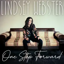 One Step Forward - Single by Lindsey Webster album reviews, ratings, credits