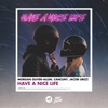 Have a Nice Life - Single