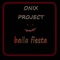 Baila Fiesta - ONIX PROJECT lyrics