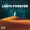 Nothing Lasts Forever artwork