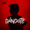 Dándote - Single