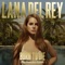 Lana Del Rey - Born To Die (gemini Remix)