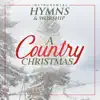 A Country Christmas album lyrics, reviews, download