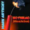 Hothead (Killer on the Loose) - Single album lyrics, reviews, download