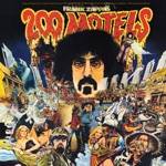 Frank Zappa & The Mothers - 200 Motels Movie Ad #6