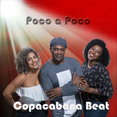 Poco a Poco - Single - Copacabana Beat