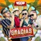 Gracias - Grupo Firme & Grupo Codiciado lyrics