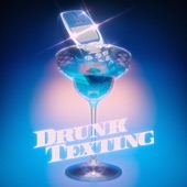 Drunk Texting artwork