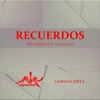 Recuerdos. (feat. Lengualerta) - Single