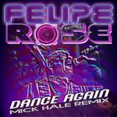 Dance Again (Mick Hale Remix). - Single