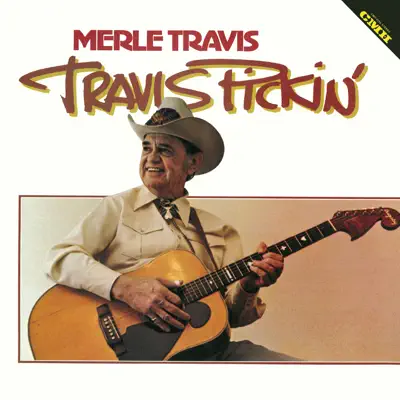 Travis Pickin' - Merle Travis Travis Pickin' - Merle Travis