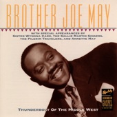 Brother Joe May - Do You Know Him?