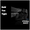 Hold You Tight