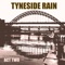 The Mark of Cain - Tyneside Rain lyrics