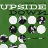 Upside Down (feat. Leyman's Terms, Skarm & One3D) - Single album lyrics, reviews, download