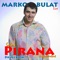 Ej Branka, Branka - Marko Bulat lyrics