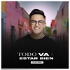 Todo Va a Estar Bien - Single, 2021