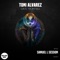 Gate from Hell (Samuel L Session Remix) - Toni Alvarez lyrics