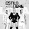 Loca (feat. Amna) - Estilo Libre lyrics