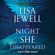Lisa Jewell - The Night She Disappeared (Unabridged)