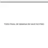 Stream & download Todo Final De Semana De Nave No Pião (feat. MC Mazza)