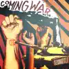 Stream & download Coming War (feat. Chali 2na, Cut Chemist, Bobby Easton & Carlos Guaico) - Single