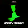 Stream & download Honey Sunny - EP