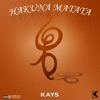 Kays - Hakuna Matata