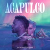 Acapulco (Jay Robinson Remix) - Single, 2021