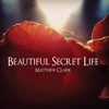 Beautiful Secret Life
