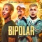 Bipolar - Mc Davi, Mc Pedrinho, Mc Don Juan & DJ 900 lyrics