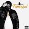 Long Time Coming (feat. Bigg Fatts & 30 Wayz) - See Green lyrics