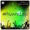 #Huwnd_Ep - EP album lyrics, reviews, download