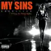 My Sins (feat. P Flyy) - Single album lyrics, reviews, download