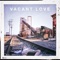 Vacant Love (feat. Blake Rose) - Caden Jester lyrics