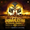 Dominator - Wrath of Warlords, 2018
