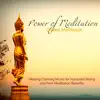 Power of Meditation - Chakra Meditation Healing Calming Music for Kundalini Rising and Feel Meditation Benefits album lyrics, reviews, download