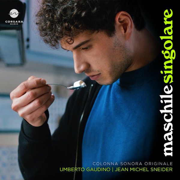 Download Umberto Gaudino & Jean Michel Sneider Maschile Singolare (Colonna Sonora Originale) Album MP3