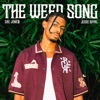 The Weed Song - Single