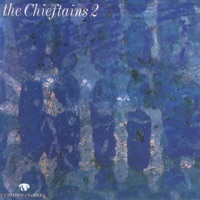 The Chieftains 2 by The Chieftains on Apple Music