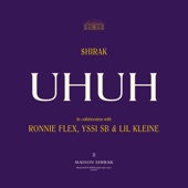 UHUH (feat. Ronnie Flex, Yssi SB & Lil Kleine) artwork