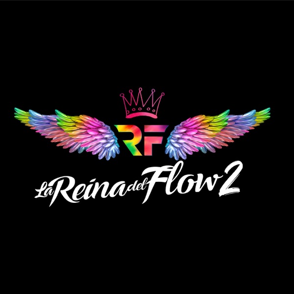 La Reina del Flow 2 (Banda Sonora Oficial de la Serie de Televisión) - Caracol Televisión