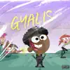 GYALIS (feat. Capella Grey) [Remix] - Single album lyrics, reviews, download