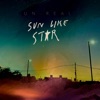 Sun Like Star - Single